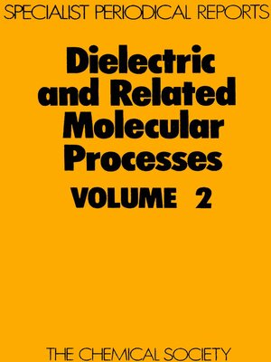 cover image of Dielectric and Related Molecular Processes